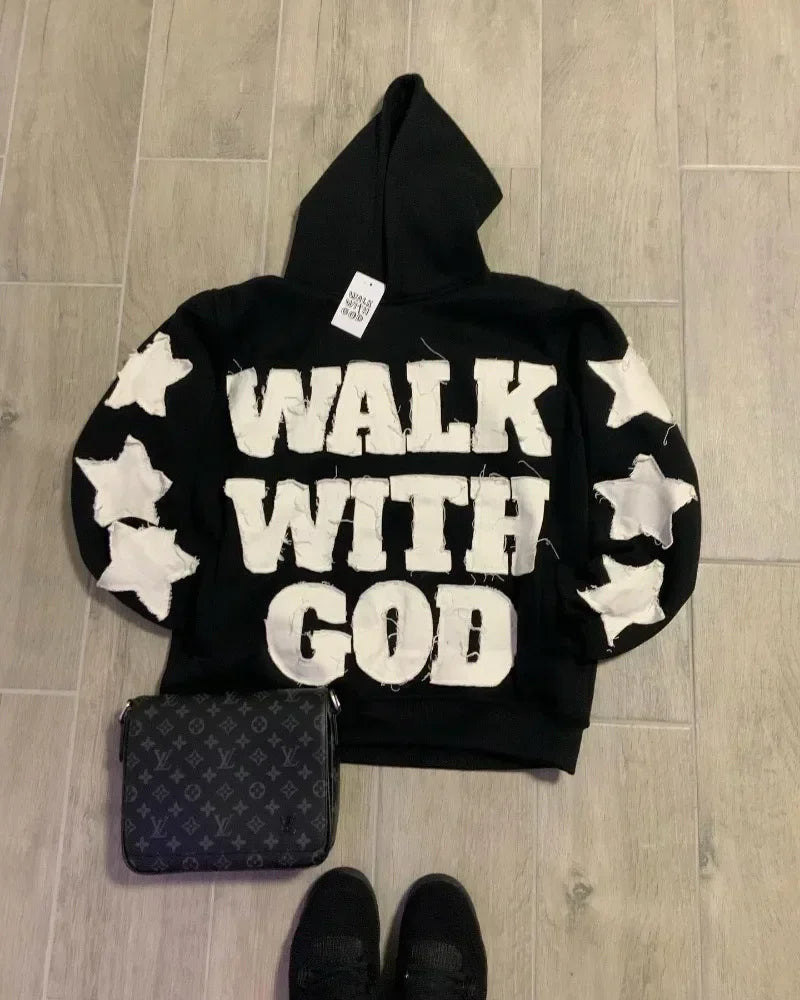 walk with God hoodie.